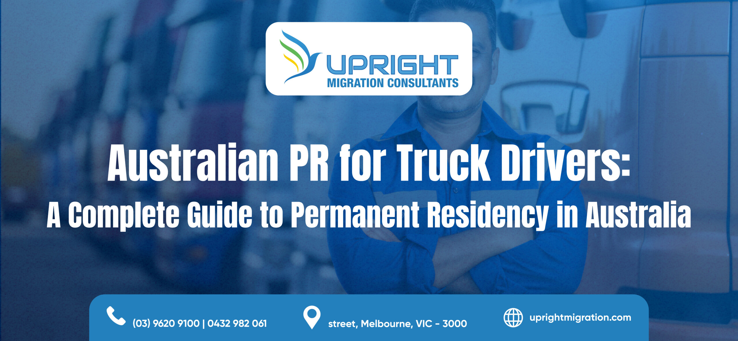 Australian PR for Truck Drivers: A Complete Guide to Permanent Residency Australia